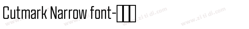 Cutmark Narrow font字体转换